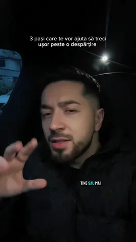 Part. 2 | 3 pași care te vor ajuta să treci mai ușor peste o despărțire  #fyp #relatii #danutptr 