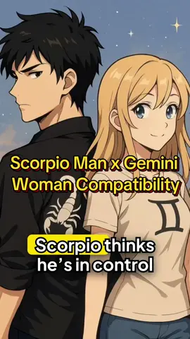 Scorpio Man x Gemini Woman Compatibility Scorpio man Gemini woman Scorpio and Gemini compatibility air sign and water sign love Gemini woman in relationships Scorpio man emotional style zodiac love dynamics Scorpio Gemini soulmate energy #scorpio  #gemini  #zodiacsigns  #astrologytiktok  #compatibility 
