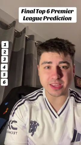 Final Top 6 Predictions👀 #fyp #manchesterunited #manutd #PremierLeague #thumbaldinho 