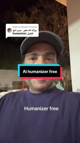 Replying to @Almheiri ai humanizer free #creatorsearchinsights #الشعب_الصيني_ماله_حل😂😂 #burabeeh #بوربيع #الامارات_العربية_المتحده🇦🇪 