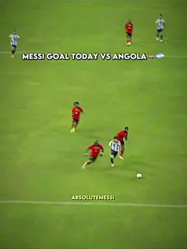 Messi Goal Today VS Angola🐐😮‍💨🇦🇷 | #messigoaltoday #argentinavsangola #messivsangola #messiedit #fyp