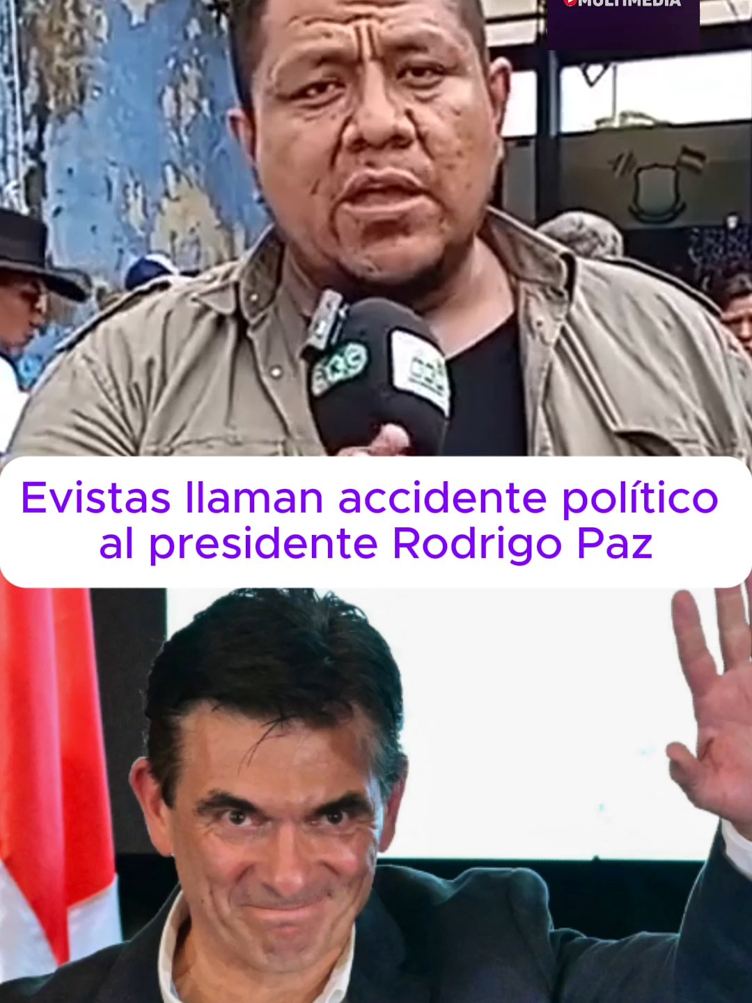 Evistas llaman accidente político a Rodrigo Paz y le piden cumplir con sus promesas.