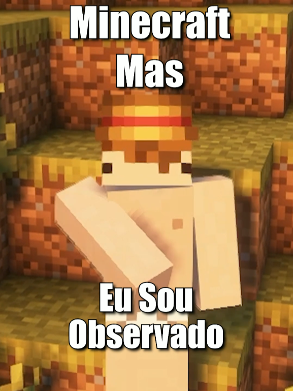 Minecraft mas eu sou Observado #fyp #Minecraft