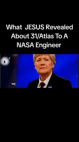 What the LORD JESUS revealed about 31/Atlas to a NASA scientist. #31/atlas #atlas 