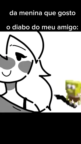 QUANDO fico do lado da menina que gosto