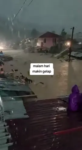 Malam yang terasa sangat lama... #fy #fyp #malam #banjir #fyppppppppppppppppppppppp 