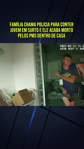Família chama policia para conter  jovem em surto e ele acaba morto  pelos PMS dentro de casa #noticias #jornalismo #reportagem #News #fyp 