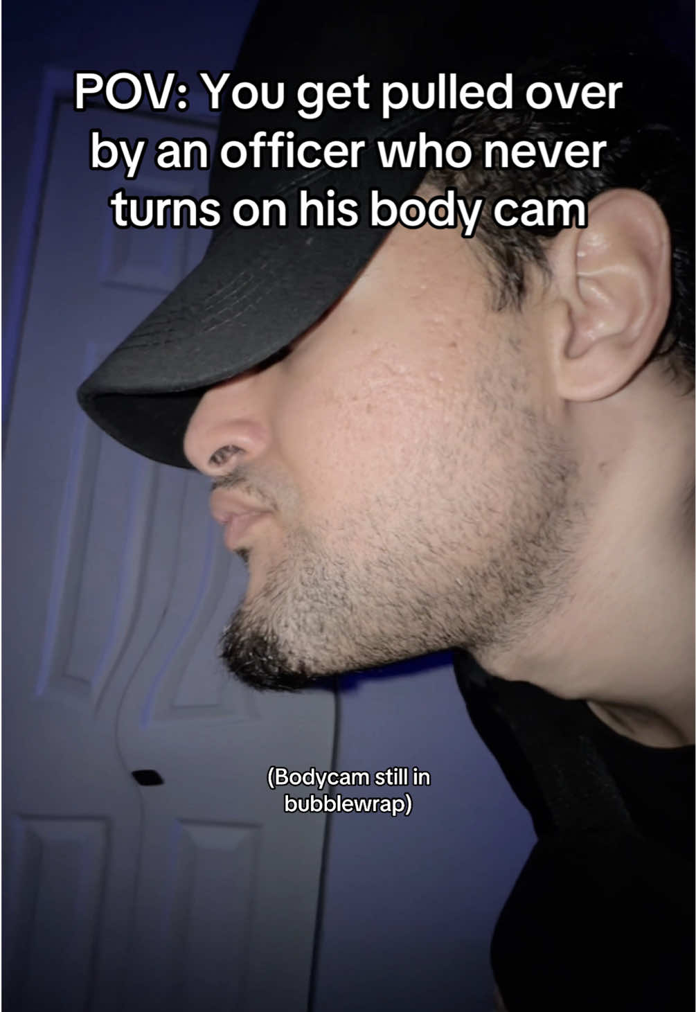 That bodycam stay off 😭