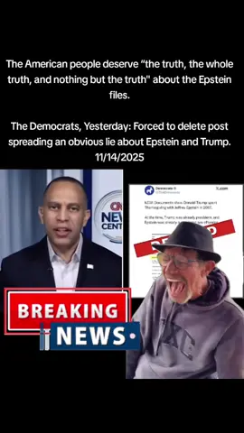 The democrats Yesterday forced to delete post spreading an obvious lie about Epstain and Trump.                          #epstainfiles #democrats #breakingnews #trump #laughing 