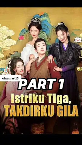 Bagian 1,  Judul : Istriku Tiga Takdirku Gila #fyp #dramachina #dramakorea #dramatiktok #dracinlovers  Drama China, Full Episode, Bahasa Indonesia