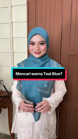 Siapa yang tanya warna teal blue tu? Ha ni dia, korang boleh dapatkan sekarang tau. ✨ #tealblue #🎯 #fypシ゚ #ootdhijab 