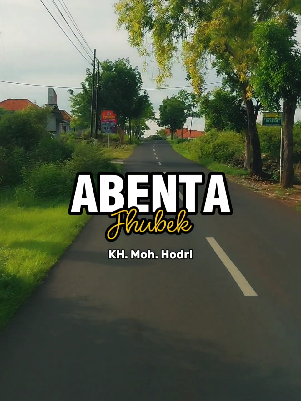 Abenta jubek | Kh. Moh. Hodri #katakata  #madura  #capcut  #hallo_tretan 