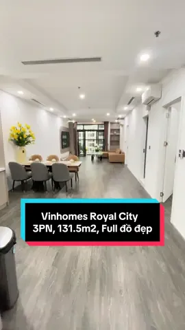 Vinhomes Royal City, 131.5m2, 3PN, Full đồ đẹp. #royalcity ,#xuhuong ,#viral  #onghoangchungcu 