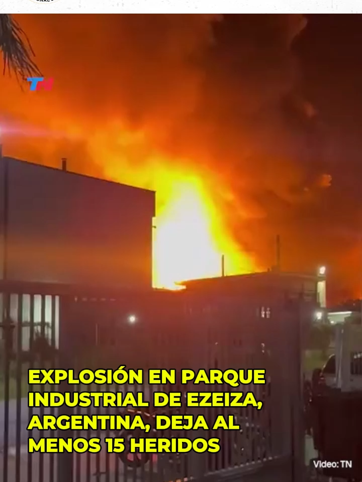 Explosión en parque industrial de Ezeiza, Argentina, deja al menos 15 heridos Una fuerte explosión seguida de un incendio se registró este viernes en el Polo Industrial Spegazzini, Ezeiza, provincia de Buenos Aires, Argentina. El siniestro dejó al menos 15 heridos, atendidos por quemaduras, cortes y otros traumatismos, según informaron centros médicos locales. Equipos de emergencia trabajan en la zona para evaluar los daños en varias fábricas y esclarecer las causas del incidente. 🚒🔥  #Argentina #Ezeiza #Emergencia #ÚltimoMomento#accidente #Internacional #RedPatriaNueva