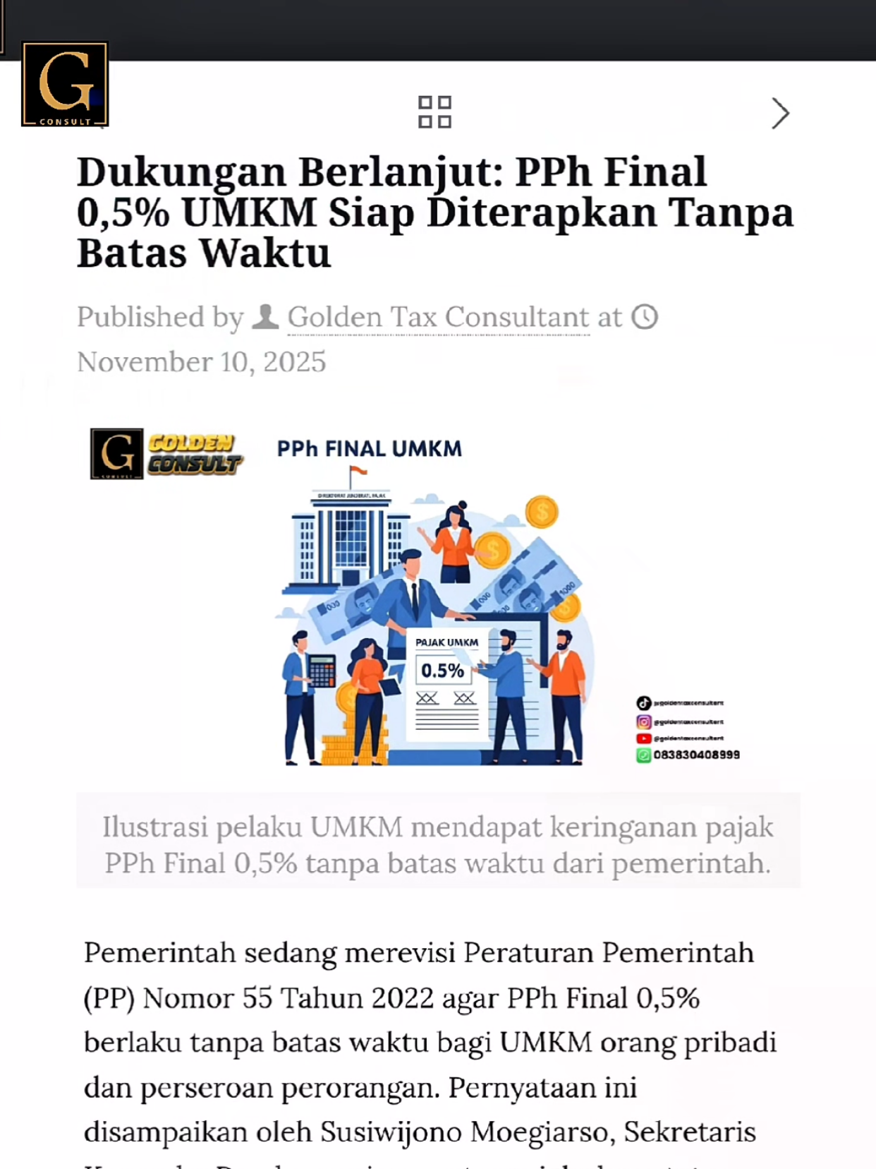 Pemerintah Indonesia sedang dalam proses merevisi Peraturan Pemerintah (PP) Nomor 55 Tahun 2022 untuk menetapkan bahwa tarif Pajak Penghasilan (PPh) Final sebesar 0,5% bagi pelaku Usaha Mikro, Kecil, dan Menengah (UMKM) akan diberlakukan tanpa batas waktu, alias permanen. Kebijakan ini berlaku untuk UMKM yang berstatus orang pribadi (OP) dan juga untuk UMKM berbentuk perseroan perseorangan. Sebelumnya, menurut PP 55/2022, PPh Final 0,5% hanya berlaku untuk jangka waktu tertentu: paling lama 7 tahun untuk wajib pajak orang pribadi, 4 tahun untuk badan usaha seperti koperasi atau CV, dan 3 tahun untuk perseroan terbatas. Tanpa revisi, UMKM orang pribadi tidak bisa lagi mendapatkan tarif 0,5% mulai 2025. Dengan revisi ini, UMKM orang pribadi dan perseroan perseorangan dapat terus menikmati tarif PPh Final 0,5% tanpa batas waktu. Untuk UMKM koperasi, pemberlakuan tarif ini diperpanjang sampai tahun pajak 2029. Langkah ini diambil untuk memberikan kepastian pajak dan mendukung UMKM tetap mendapat keringanan fiskal, membantu kelangsungan bisnis mereka di tengah tantangan ekonomi. Ringkasan: •PPh Final UMKM 0,5% akan diberlakukan permanen tanpa batas waktu (berlaku sejak 2025). •Berlaku untuk UMKM orang pribadi dan perseroan perseorangan. •UMKM koperasi mendapat perpanjangan sampai tahun pajak 2029. •Revisi PP 55/2022 masih dalam proses finalisasi oleh pemerintah. #pphfinal #pph #umkm #umkmsurabaya #goldentaxconsultant 