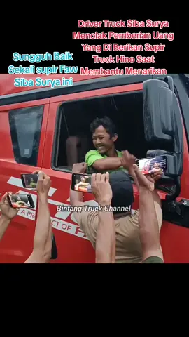Driver Truck Siba Surya Menolak Pemberian Uang Yang Di Berikan Supir Truck Hino Saat Membantu Menarikan #fypシ #Sibasurya #Solidaritassupir #Bukitkodok 