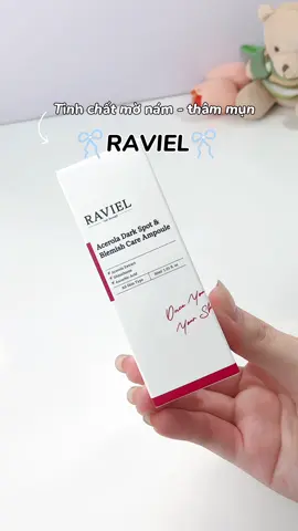 Tinh chất mờ thâm nám #raviel #serum #skincare #mothamnam #goclamdep 