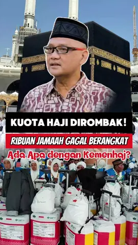 KOUTA HAJI DIROMBAK! RIBUAN JAMAAH GAGAL BERANGKAT. ADA APA DEBGAN KEMENHAJ? #kemenhaj #haji #haji2026 #jamaahhajiindonesia #kuotahaji 