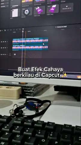 Efek cahaya berkilau di capcut ✨ semoga membantu manteman 🤘 #photoshop #desaingrafis #motiongraphics  #tukangedit #tutorialcapcut 