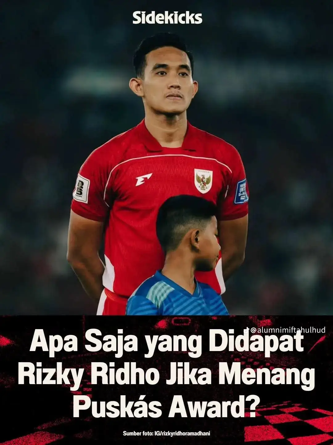 Puskas Award Rizki Ridho 🚨 Pemain Persija dan bek 🇮🇩 Timnas Indonesia, Rizky Ridho, berhasil masuk nominasi Puskás Award. Kalau sampai menang, apa sih yang bakal ia bawa pulang? 🤔 . Pertama, Ridho nggak akan dapat hadiah uang dari FIFA (cmiwi). Tapi yang jelas ia dapat sesuatu yang jauh lebih besar: status sebagai pencetak gol terbaik di dunia tahun ini. Namanya bakal masuk arsip resmi FIFA, golnya pun bisa dipastikan abadi dan ia bakal sejajar dengan pemenang top seperti 🇵🇹 Cristiano Ronaldo, 🇧🇷 Neymar, hingga 🇪🇬 Mo Salah. . Ridho juga bakal diundang hadir ke gala The Best FIFA Football Awards, satu panggung dengan para superstar dunia. Exposure-nya gede banget, media internasional pasti ngeliput, reputasinya naik, dan peluang main di luar negeri bisa makin terbuka. . Buat Indonesia, dampaknya lebih besar lagi. Kalau Ridho menang, ia jadi pemain Indonesia pertama yang meraih penghargaan kelas dunia ini. . Tambahan: Rizky Ridho pun berpeluang menjadi pemain Asia kedua setelah Mohamad Faiz Subri asal Malaysia yang berhasil menang Puskás Award. #worldcup  #puskas  #FIFA 