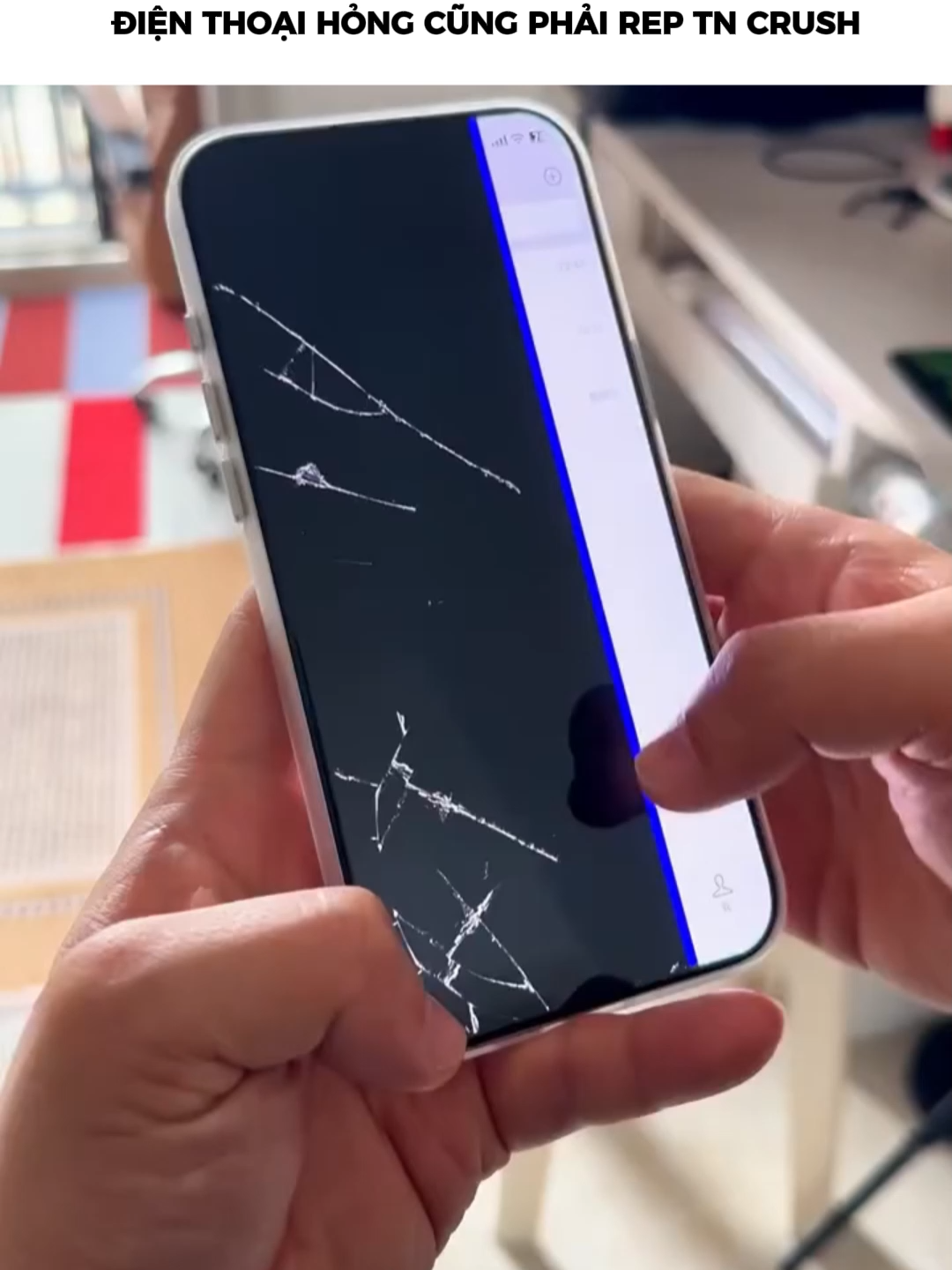 ĐIỆN THOẠI HỎNG CŨNG PHẢI REP TN CRUSH