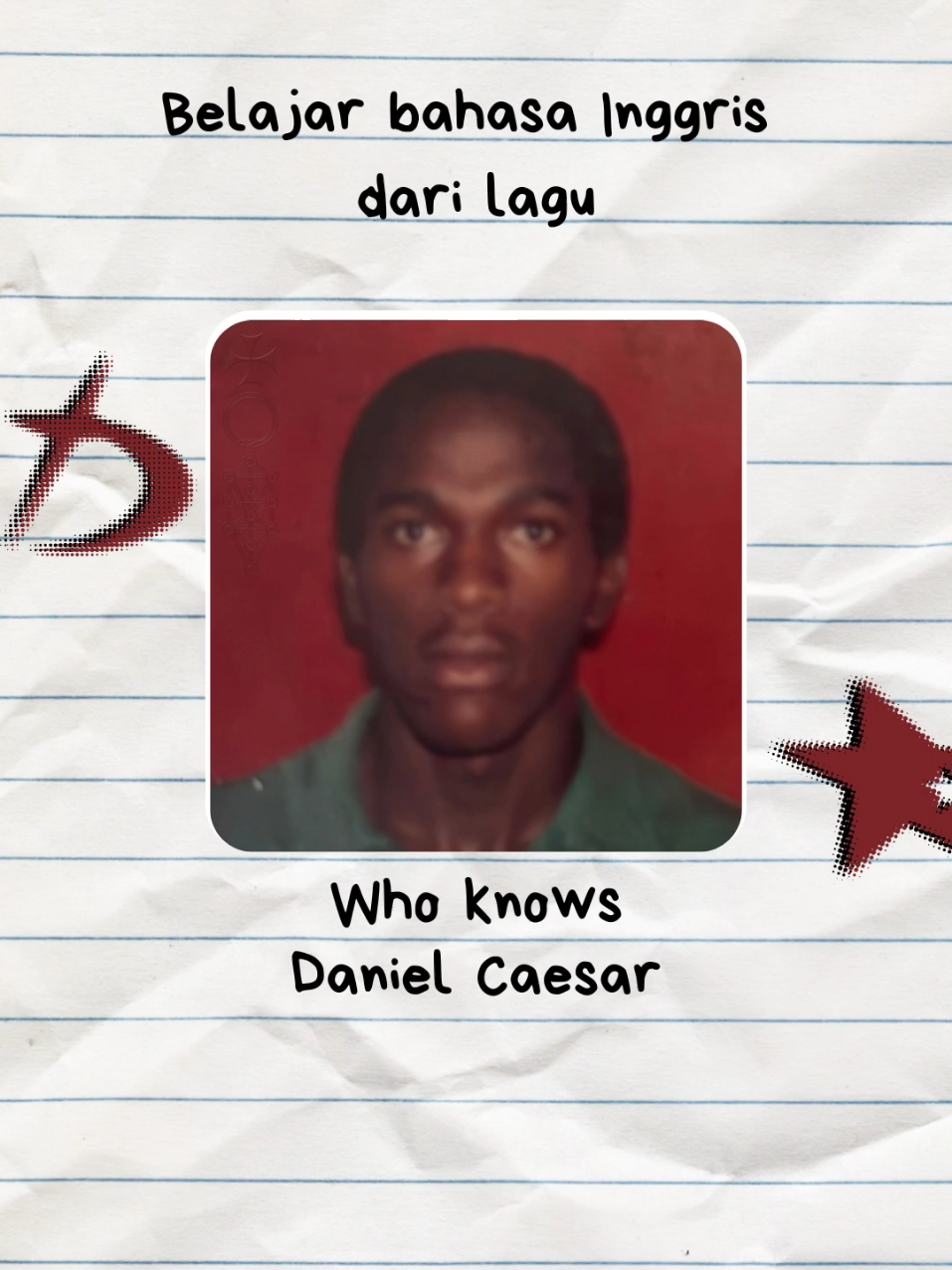 Day 59 belajar bahasa Inggris dari lagu Who knows Daniel Caesar  #danielcaesar #whoknows #lirikterjemahan #belajarbahasainggris #fyp 