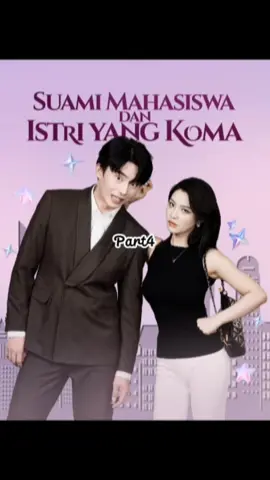 Suami mahasiswa Dan istri Koma  #DramaChina #DramaRomansa #Istrikoma #BismillahFyp #DramaDubbing 