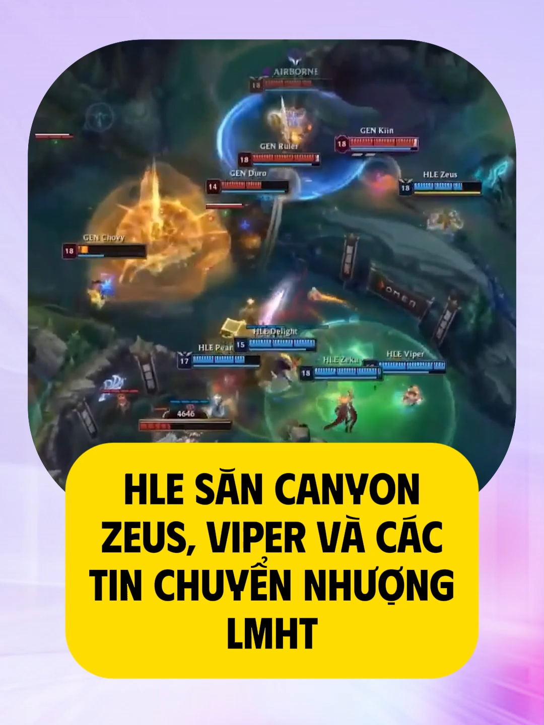 HLE Săn Canyon, Zeus, Viper và Các Tin Chuyển Nhượng LMHT! #lmht #leagueoflegends #faker #lpl #lienminhhuyenthoai #t1