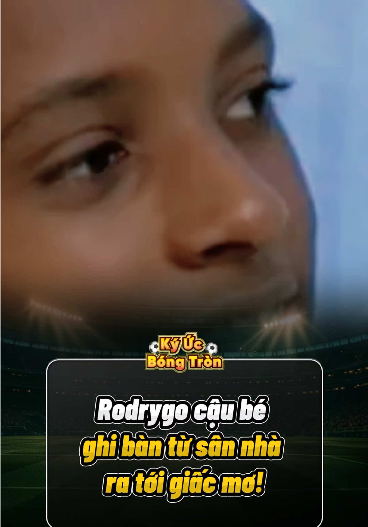 Rodrygo cậu bé ghi bàn từ sân nhà ra tới giấc mơ! #rodrygo #RodrygoGoes #bongdabrazil #fyp #foryou 