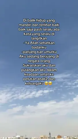 Karena di tanah rantau kita hidup sebatang kara bekingan nya cuma yang maha kuasa #pejuangreal🇸🇦💪🇮🇩😍 #pejuangrupiah #pejuangkeluarga🤗🥰 #fypシ゚viral🖤tiktok☆♡🦋 #pejuangdevisasaudi🇸🇦🇮🇩 