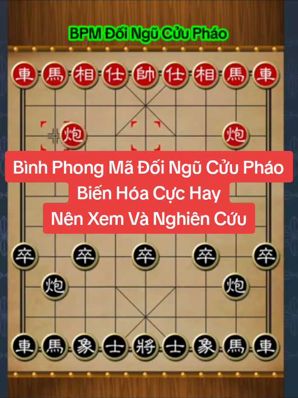 Bình Phong Mã Đối Ngũ Cửu Pháo Biến Hóa Cực Hay Nên Xem Và Nghiên Cứu #cờtướng #hoccotuong #phidaocotuong #khaicuoccotuong #hanhhoathon  @NgaBui @Ba vịt @Hậu LA @Xuananhoang1976 @VôDanh 