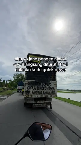 pengen opo” kudu mandiri sek 😇#divermuda #foryoupage #katakataperjalananhidup #katakatatrukmania #sopirseeezzz 