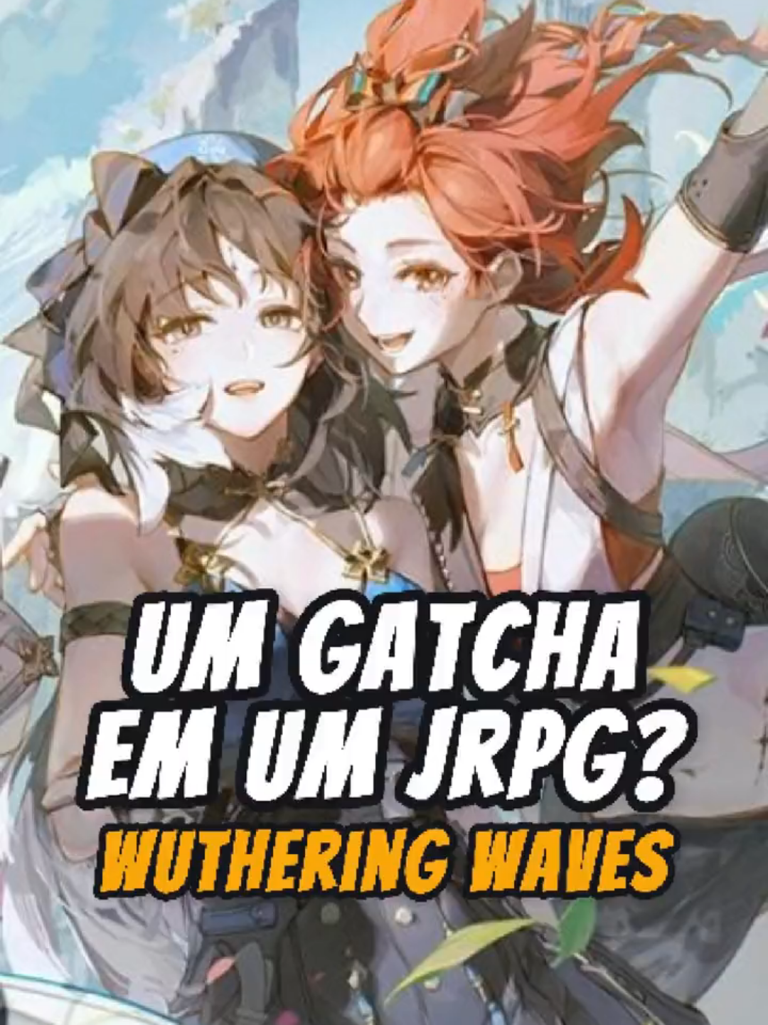 O Melhor jogo Anime like? #games #jogos #gaming #wutheringwaves #GenshinImpact