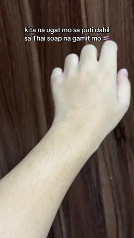 kita na ugat mo sa puti dahil sa Thai soap na gamit mo 🇹🇭 #fyp #whitening 