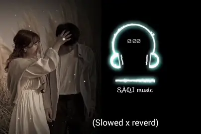 urdu Song slowed x reverd#foryou 
