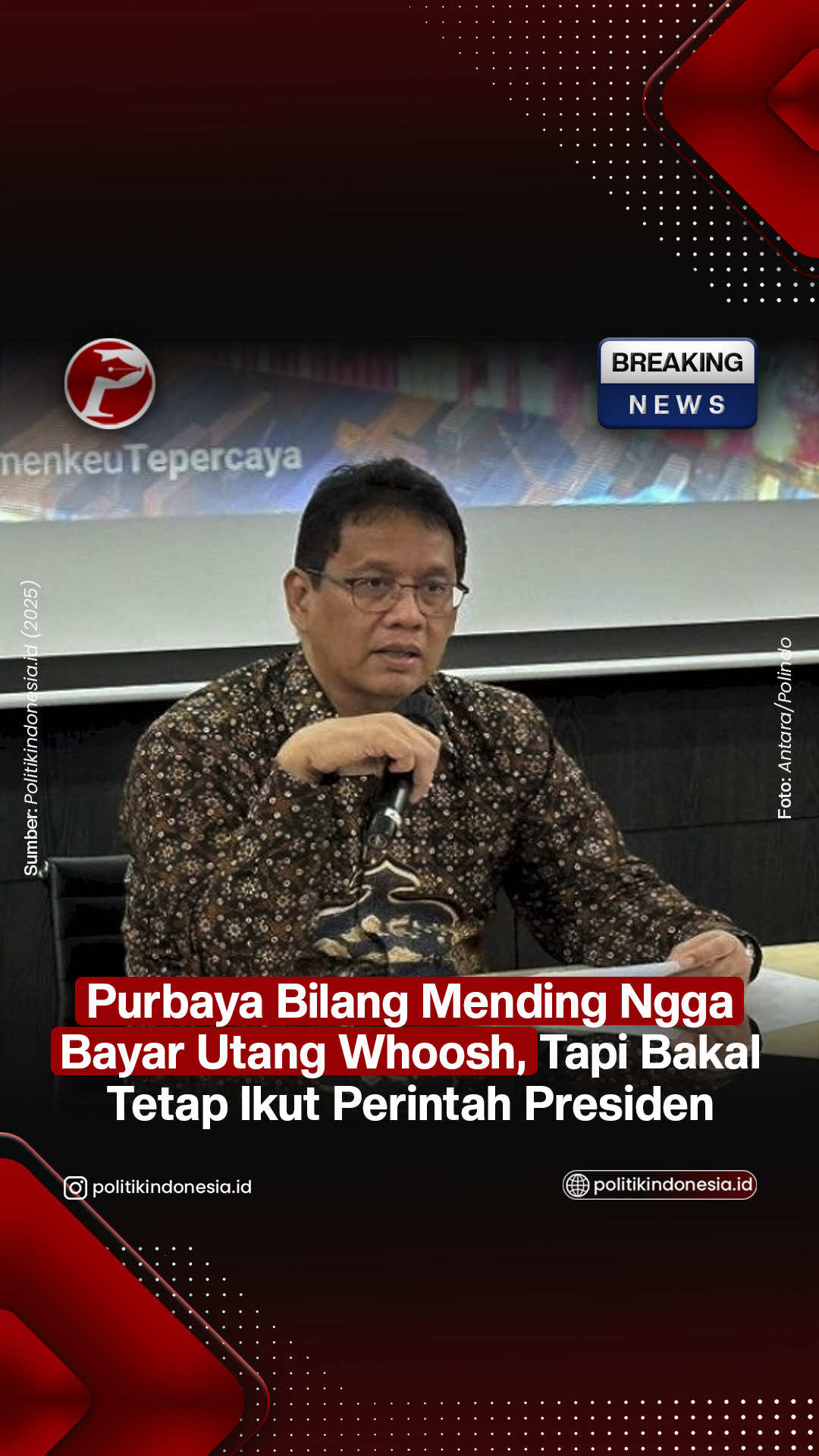Menteri Keuangan (Menkeu) Purbaya Yudhi Sadewa menyatakan akan mengikuti arahan Presiden Prabowo Subianto terkait penyelesaian utang proyek PT Kereta Cepat Indonesia China (KCIC) atau Whoosh. “Kalau saya mending nggak bayar, tapi itu kan ada kebijakan dari atas, Presiden dan lain-lain, berdiskusi. Tapi, ini belum diputuskan,” kata Menkeu Purbaya dalam taklimat media di kantor Kementerian Keuangan (Kemenkeu), Jakarta, Jumat (14/11/2025). Menurut Purbaya, pembahasan saat ini cenderung mengarah pada pembagian peran bersama antara pemerintah dengan Badan Pengelola Investasi (BPI) Danantara. Baca berita selengkapnya di https://www.politikindonesia.id/utang-whoosh-purbaya-mending-nggak-bayar-tapi-saya-ikuti-arahan-presiden