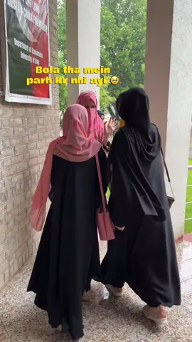 😂😭 Ghlti hogai  . . . [ trending, viral reels, funny relateable reels, funny university friends, funny friends reels, viral funny reels, funny student reels, hijab, niqab, abaya girls, snake friends ]  #foryoupage #trend #tiktokplzviralmyvideo #wahcantt #viralvideo 