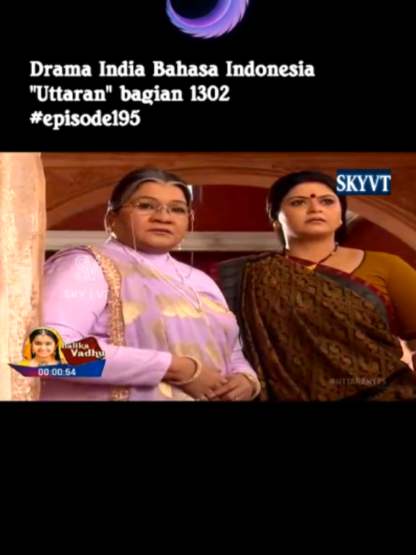 Bagian 1302 | Drama India Bahasa Indonesia 