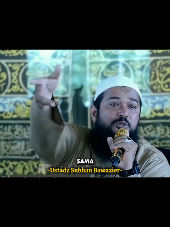 #ustadzsubhanbawazier #dakwah✨ #sadvibes #ceramahsedihtentangibu 