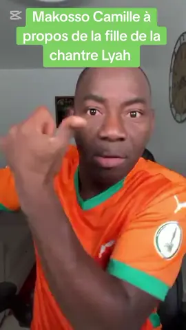#MakossoCamille #filledelachantreLYAH 