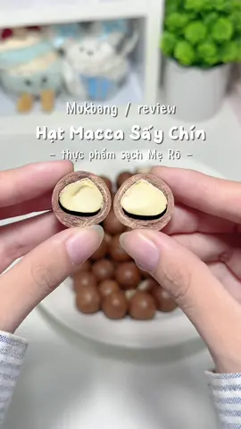 🌰✨ #unboxing #review #hatmacca #doanvat #xuhuong 