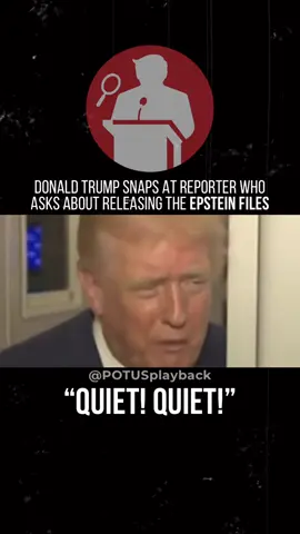 During a Q&A on Air Force One President Donald Trump snaps at a reporter who simple asked “if there is nothing incriminating in the files, why not” He quickly interrupted her in a very rude manner and leaned over towards her and said: “Quiet!” - “Quiet!” Trump does not want to be questioned about the Jeffrey Epstein Files, he keeps avoiding questions about it and now he is getting upset and trying so silenced the press with his intimidation tactics. He isn’t acting like a man that has nothing to hide. Follow @POTUSplayback ⏪️ Trump said it. We  checked it! ✔️ #QuietQuiet #TrumpReporter #EpsteinFiles #EpsteinCoverUp #TrumpEpstein  