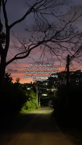 #Mẹ nói đúng lắm: #Yêu là phải yêu #người mà dù #tâm trạng tồi tệ đến đâu cũng  nỡ nặng lời với #con...