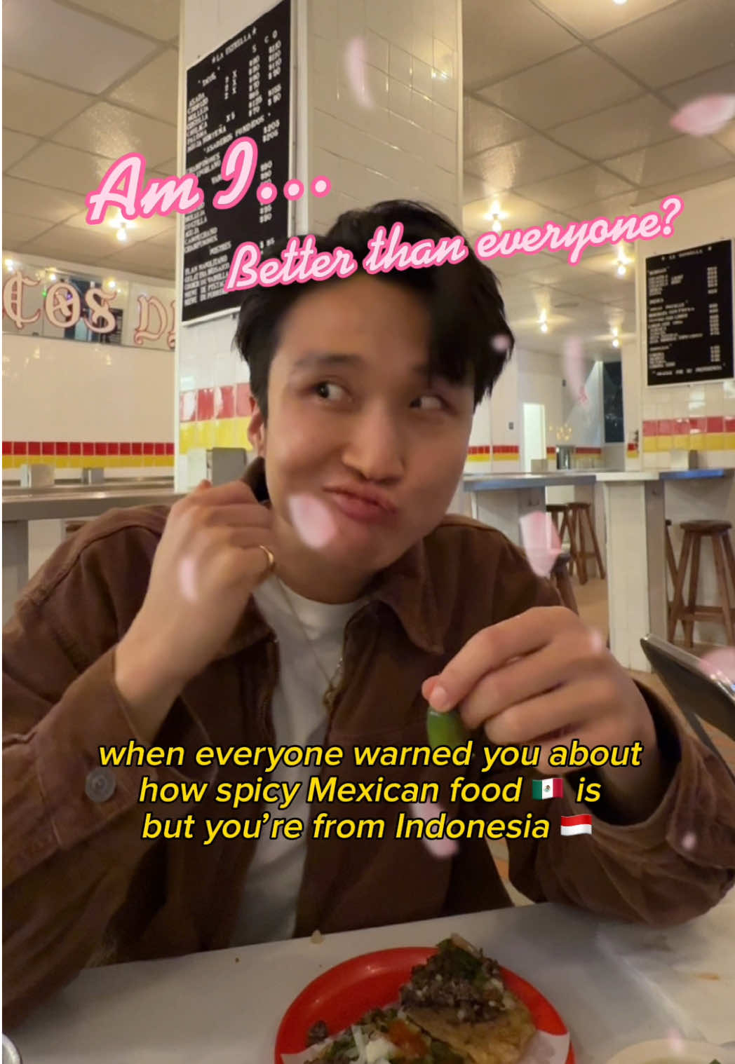 Is it just me or is Mexican food not that spicy? Haha 🥵  #BetterThanEveryone #BTEFace #maincharacter 