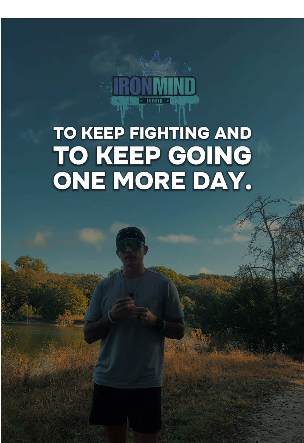 Choose to seek out the hard things in life. Choose to keep fighting. Choose to stay another day. You matter. Your life matters. Tomorrow needs you.  #IronMindEvents #YouMatter #YourLifeMatters #SuicidePrevention #KeepGoing 