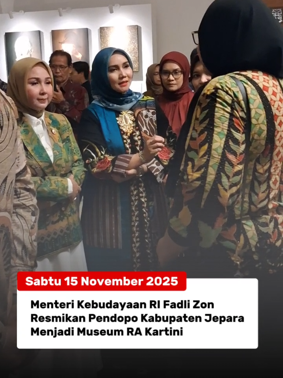 Menteri Kebudayaan RI Fadli Zon Meresmikan Pengalihan Fungsi Pendapa Kabupaten Jepara menjadi Museum RA Kartini pada Sabtu (15/11/2025). #jepara #jepara24jam #jeparahits #jeparahariini #infoseputarjepara 
