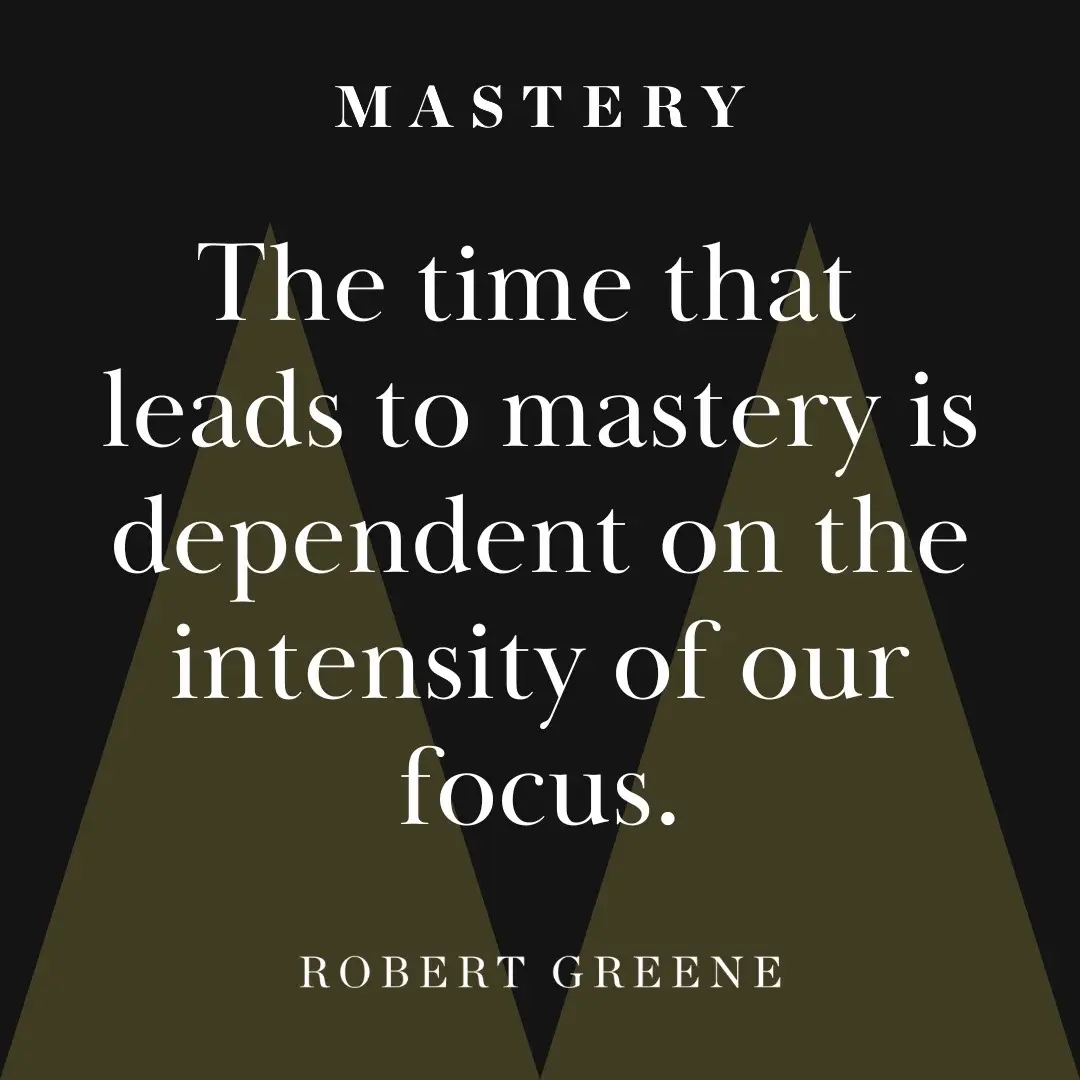 3 quotes from my book “Mastery” that can help guide you through life.  #robertgreene #mastery #personaldevelopment 