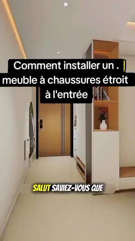 Comment installer un meuble à chaussures étroit à l'entrée#conceptionfrançaise #Design #dicoration #tiktokfrance #designcuisine 