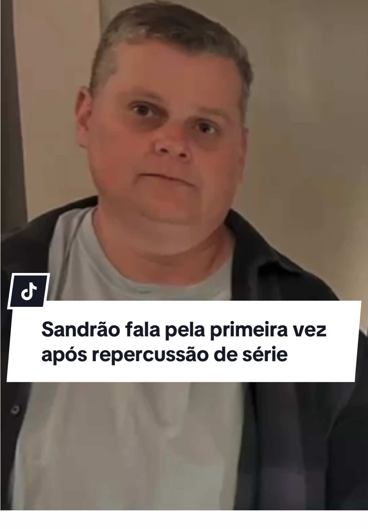 Sandrão fala pela primeira vez após repercussão de série 🚨 #noticiastiktok 