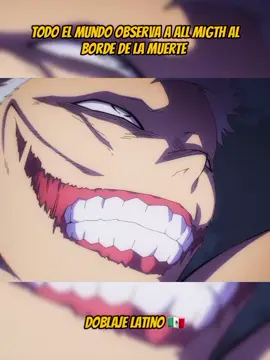 todo el mundo observa a all migth al borde de la muerte boku no hero  my hero academia español latino  #bokunoheroacademia #myheroacademia #bokunohero #bokunoheroacademiaedit #myheroacademiaedit #bokunoheroacademiaanime 